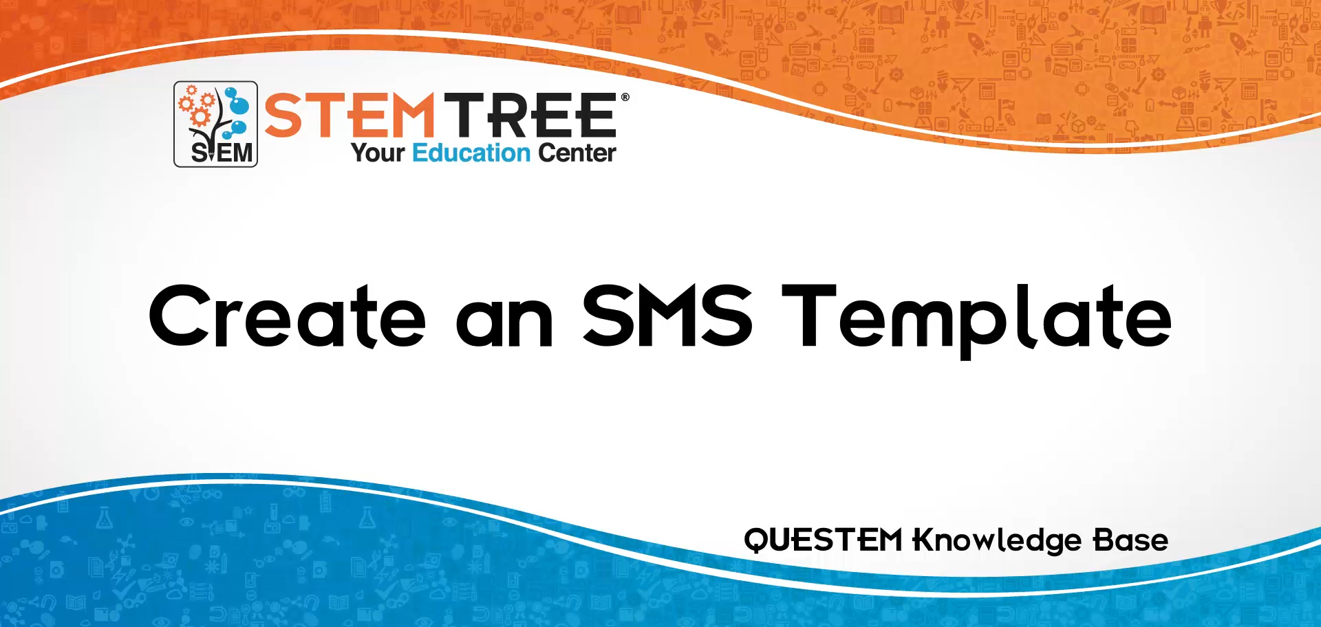Create an SMS Template